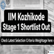 IIM Kozhikode Stage 1 Shortlist Out; Check Latest Selection Criteria Weightage here